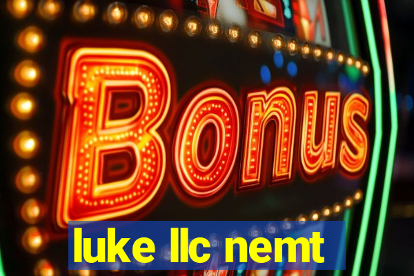 luke llc nemt