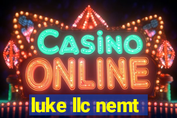 luke llc nemt