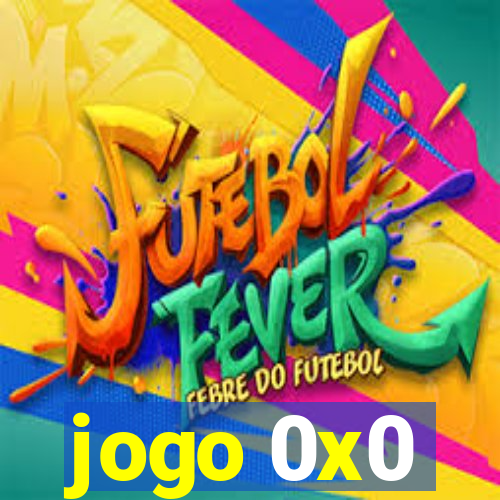 jogo 0x0