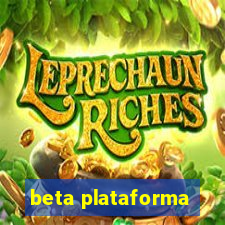 beta plataforma