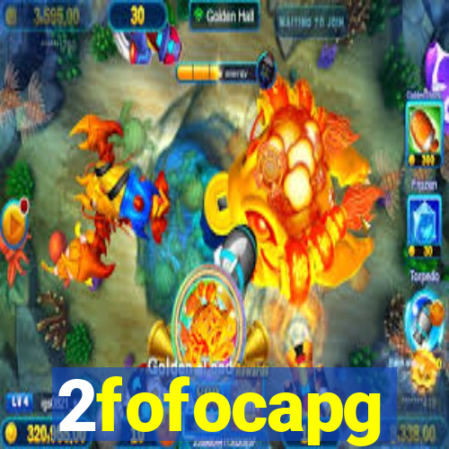 2fofocapg