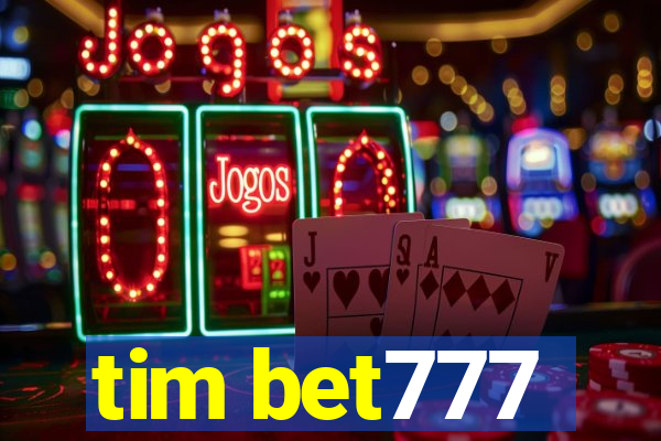 tim bet777