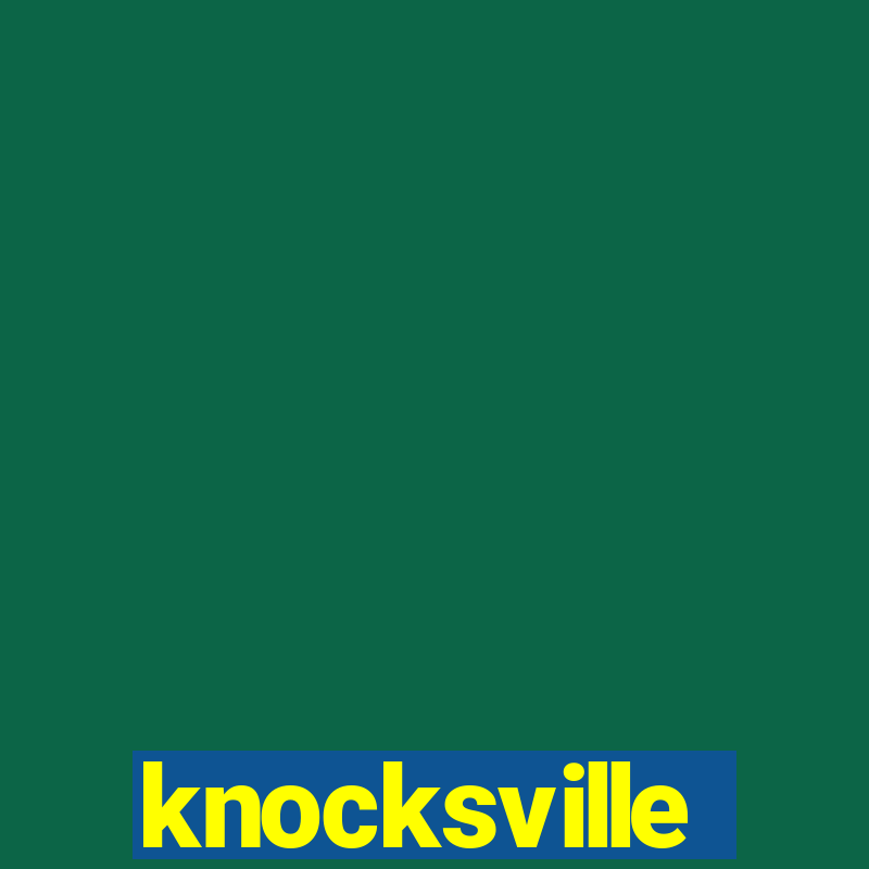 knocksville