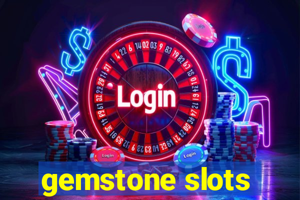 gemstone slots