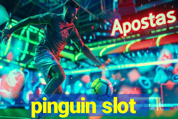 pinguin slot