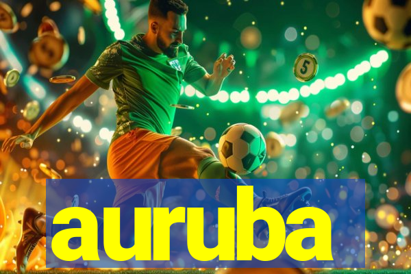 auruba