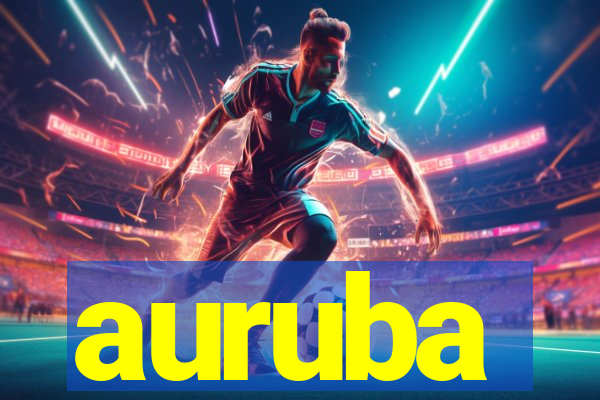 auruba