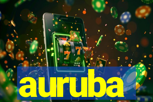 auruba