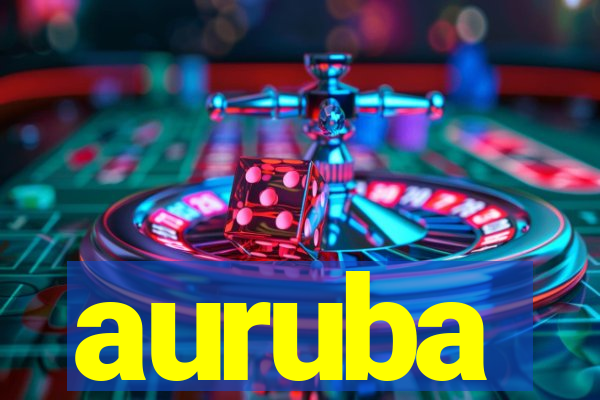 auruba