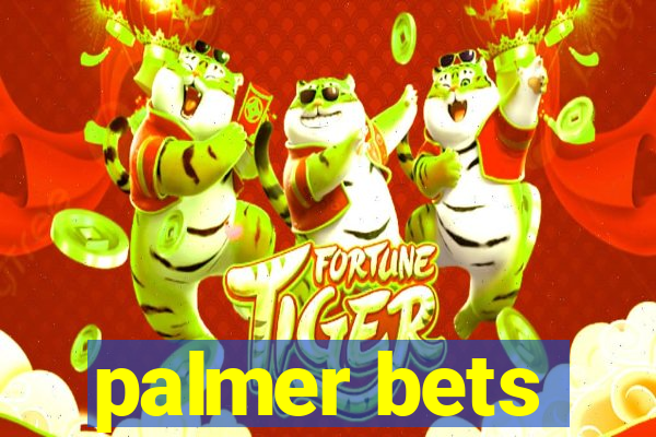 palmer bets