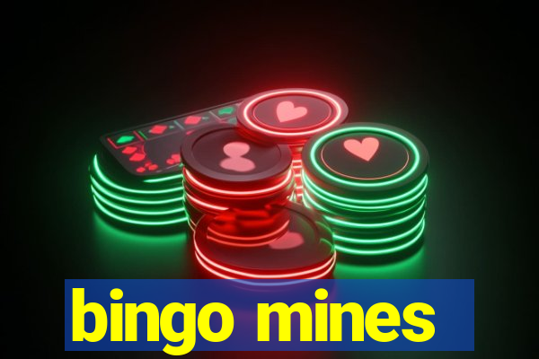 bingo mines