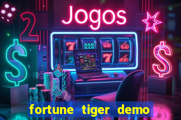 fortune tiger demo slots fun