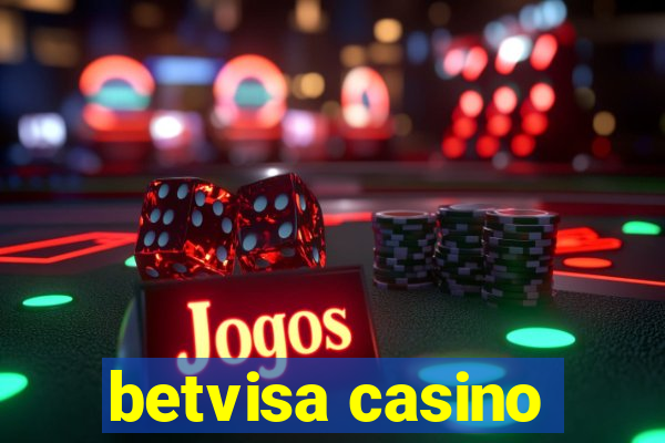 betvisa casino