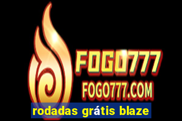 rodadas grátis blaze