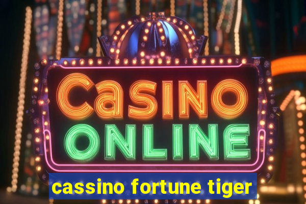 cassino fortune tiger