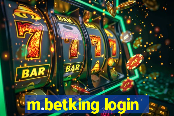 m.betking login