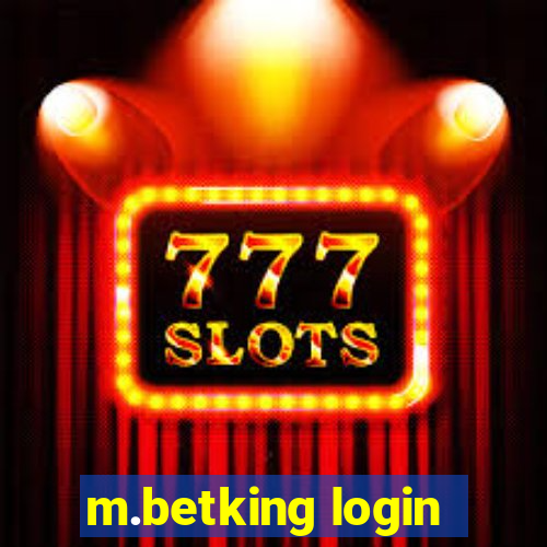 m.betking login