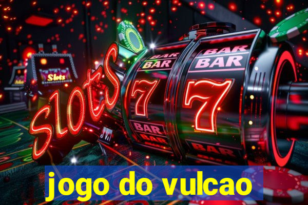 jogo do vulcao