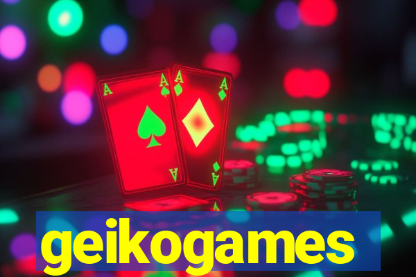 geikogames