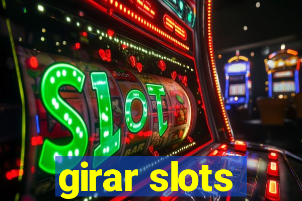 girar slots