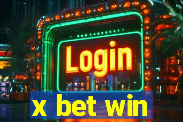 x bet win