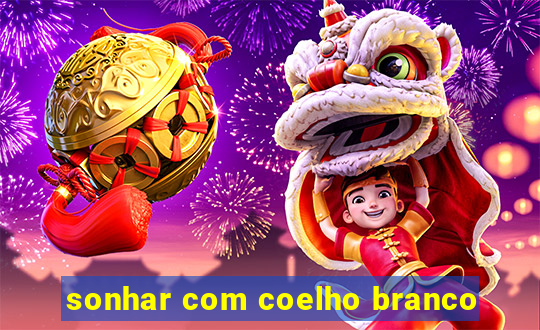 sonhar com coelho branco