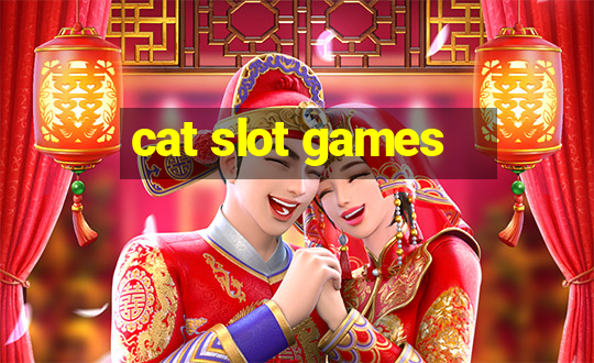 cat slot games