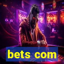 bets com