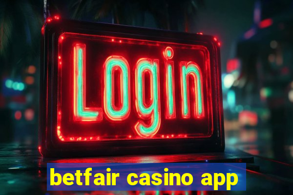 betfair casino app