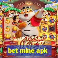 bet mine apk