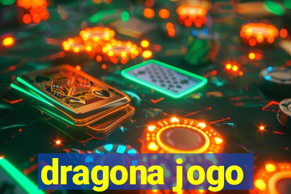 dragona jogo