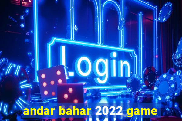 andar bahar 2022 game