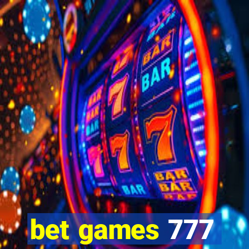 bet games 777