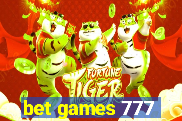 bet games 777