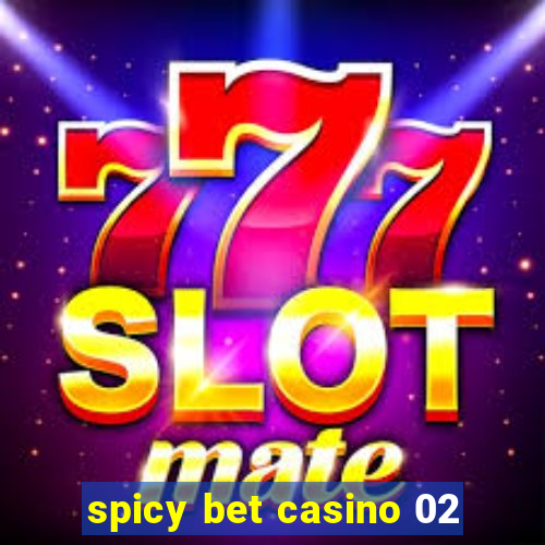 spicy bet casino 02