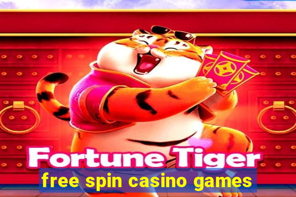 free spin casino games