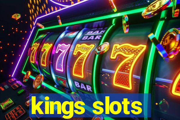 kings slots