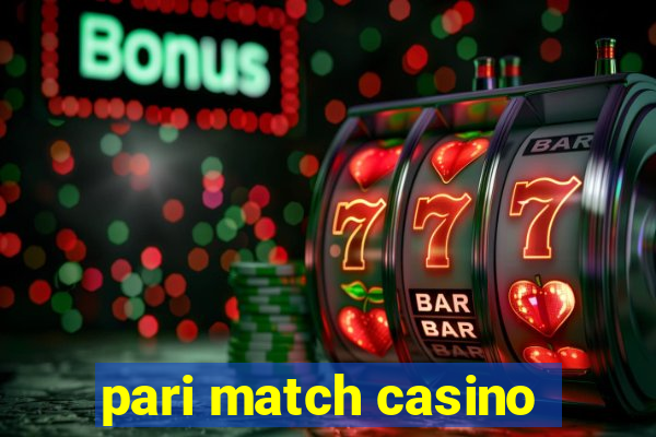 pari match casino