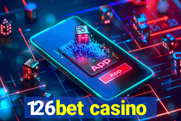 126bet casino