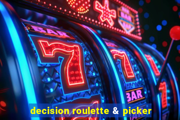 decision roulette & picker