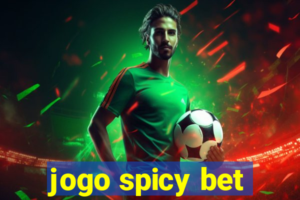 jogo spicy bet