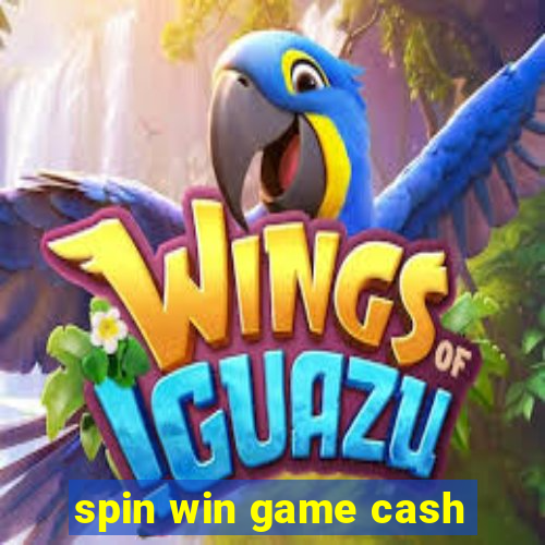 spin win game cash