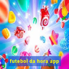 futebol da hora app