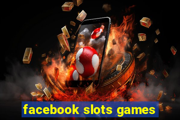 facebook slots games