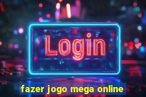 fazer jogo mega online