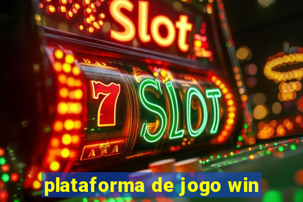 plataforma de jogo win