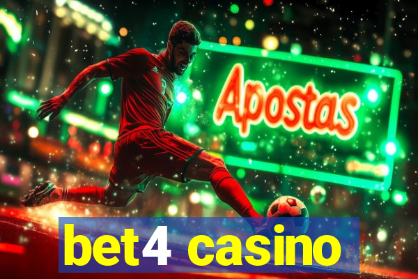 bet4 casino