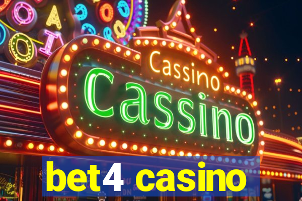 bet4 casino