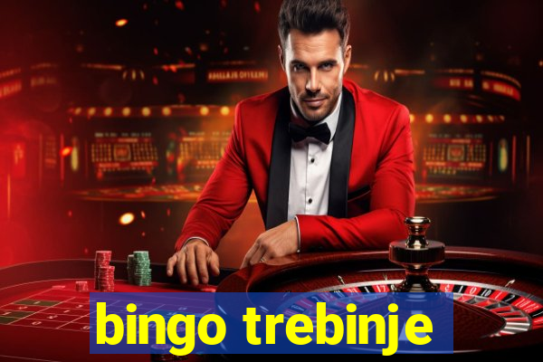 bingo trebinje