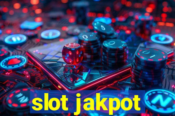 slot jakpot